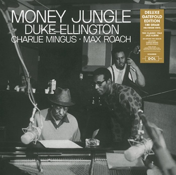 Duke Ellington, Charlie Mingus & Max Roach - Money Jungle Deluxe Gatefold Edition VINYL LP DOL840HG